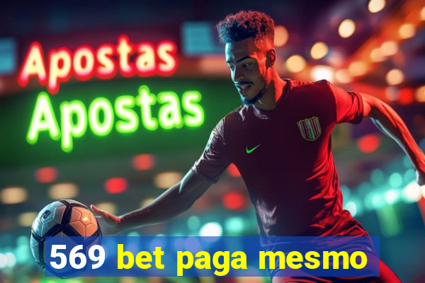569 bet paga mesmo